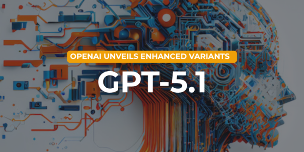 OpenAI Unveils GPT-5.1 with Enhanced Variants