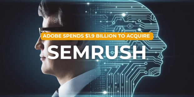 Adobe to acquire SEMrushAdobe to acquire SEMrush
